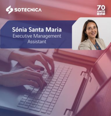 Brand Stories: Sónia Santa Maria, Executive Management Assistant